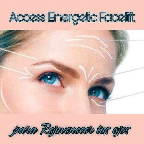 Access Energetic Facelift for your Eyes
