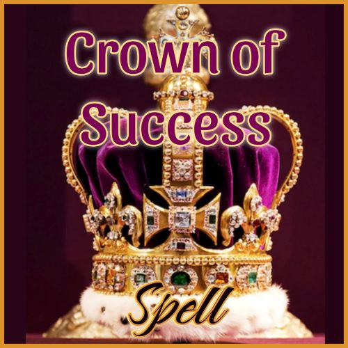 Crown of Success Spell